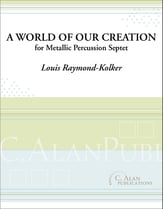 A World of Our Creation Metallic Percussion Septet cover